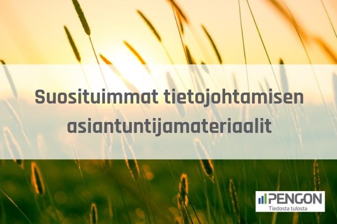 Kesälukemista Pengonilta – Suosituimmat tietojohtamisen asiantuntijamateriaalimme